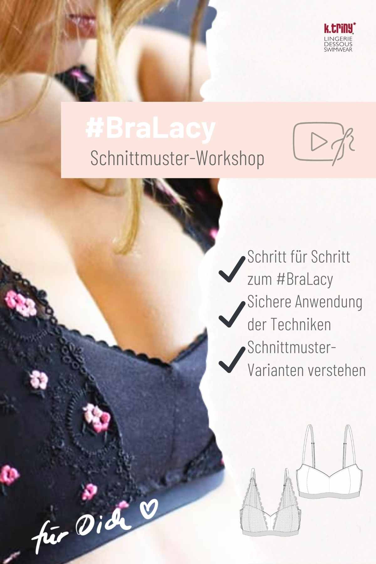 Bralette #BraLacy Workshop mit k.triny* lingerie Onlinekurs für Anfänger und Fortgeschrittene