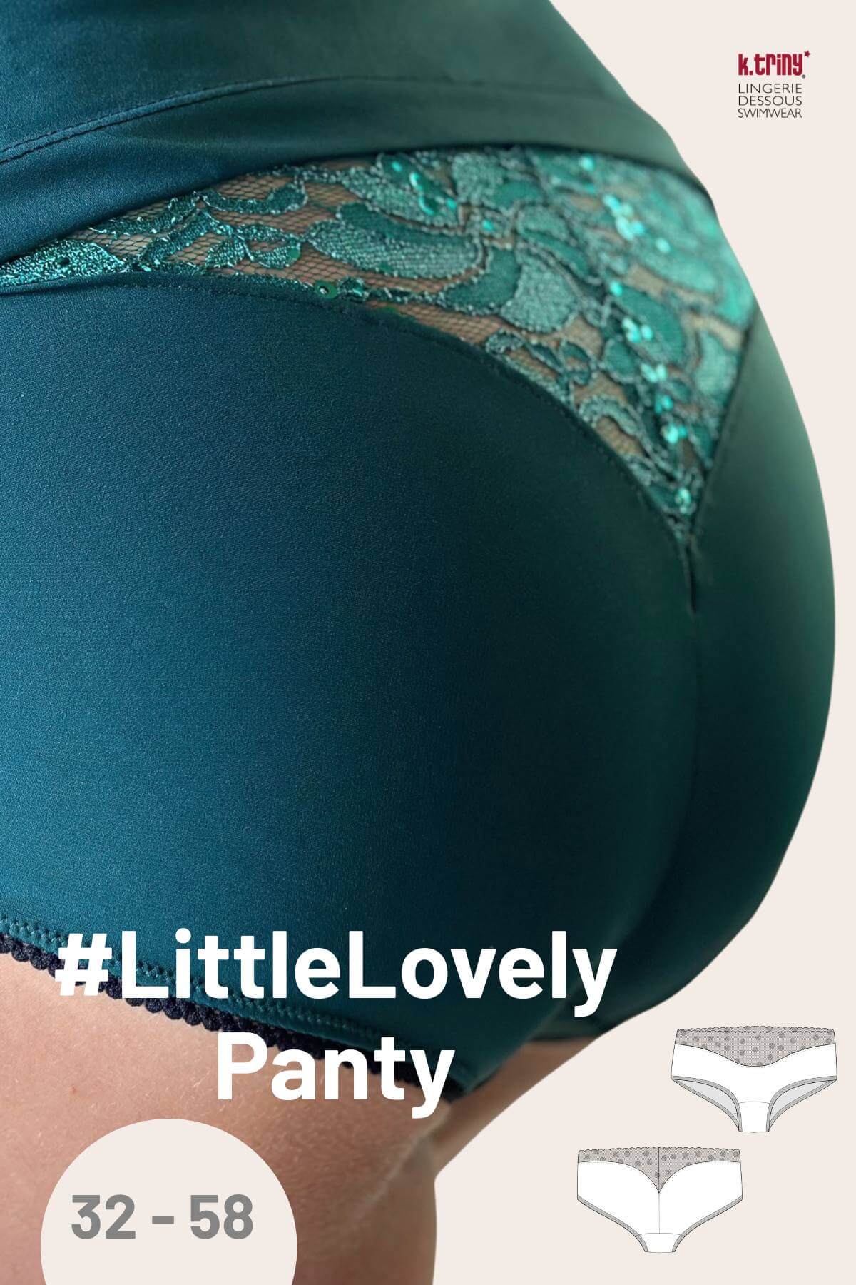 Panty -Schnittmuster #LittleLovelyPanty Größen 32-58 zum selber nähen, k.triny* lingerie