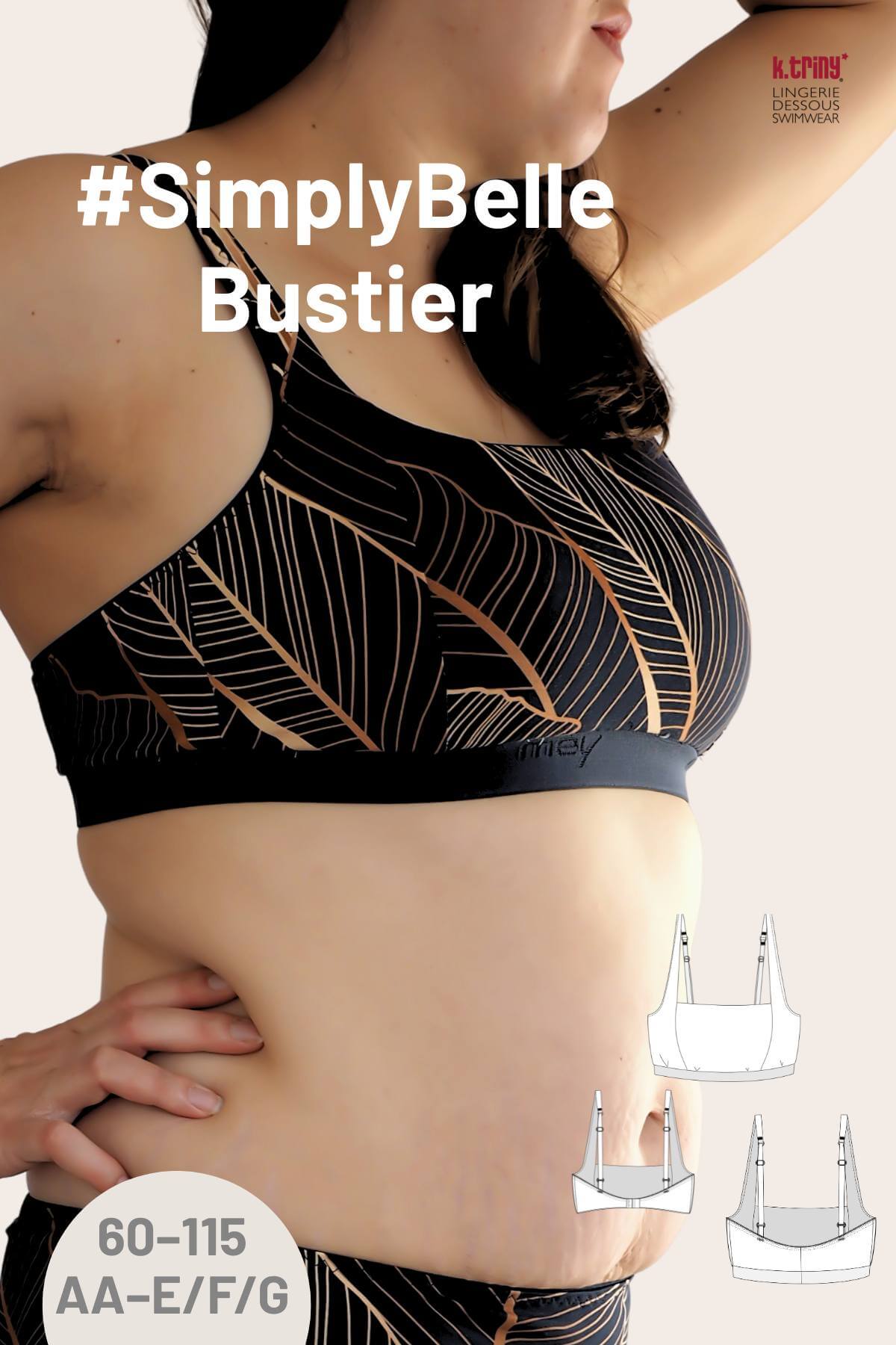 Bustier #SimplyBelleBustier Schnittmuster Größen: Unterbrust 60-115 zum selber nähen, k.triny* lingerie