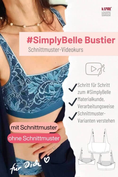 #SimplyBelle Bustier Videokurs mit oder ohne Schnittmuster – k.triny* lingerie