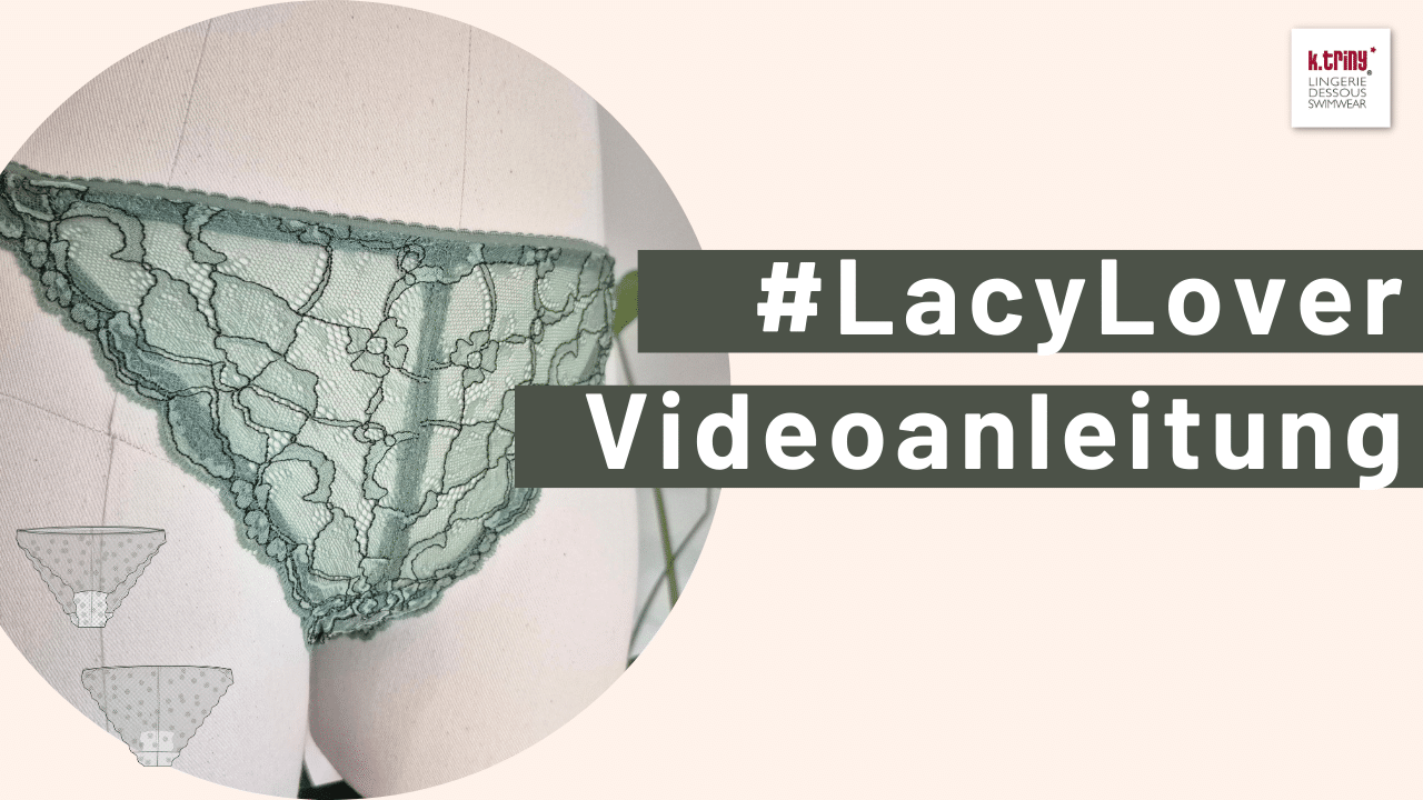 Geschützt: #LaycLover Bandspitzenslip, Videoanleitung