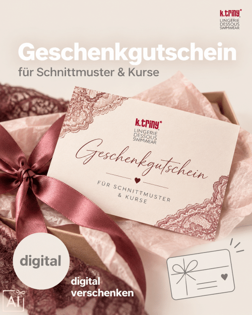 k.triny* Geschenkgutschein für Schnittmuster und Onlinekurse
